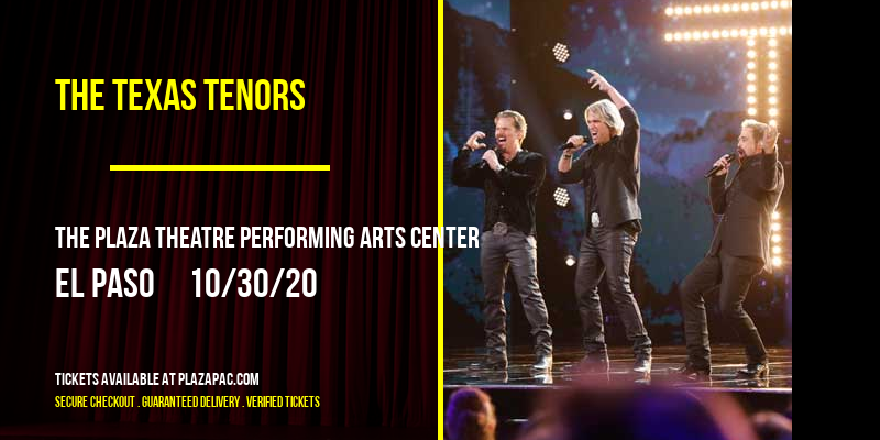The Texas Tenors at The Plaza Theatre Performing Arts Center tickets The Texas Tenors at The Plaza Theatre Performing Arts Center