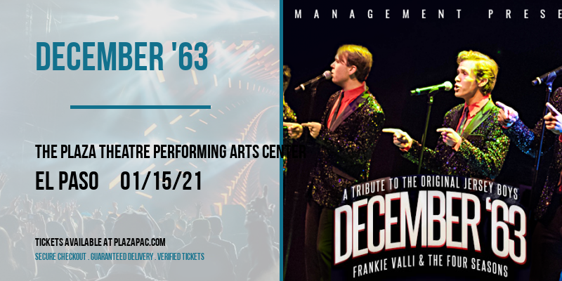 December '63 at The Plaza Theatre Performing Arts Center