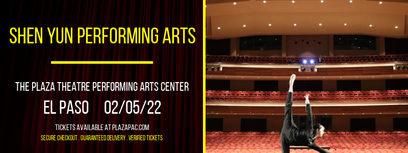 Shen Yun Performing Arts at The Plaza Theatre Performing Arts Center tickets Shen Yun Performing Arts at The Plaza Theatre Performing Arts Center