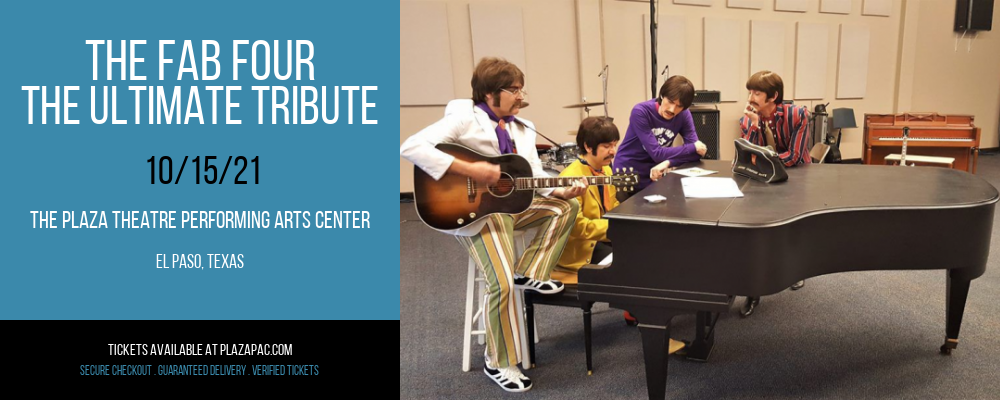 The Fab Four - The Ultimate Tribute at The Plaza Theatre Performing Arts Center