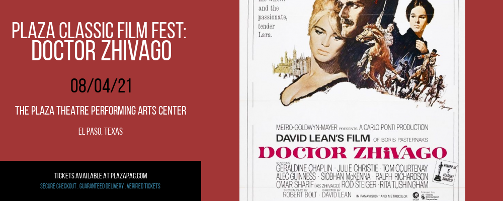 Plaza Classic Film Fest: Doctor Zhivago at The Plaza Theatre Performing Arts Center