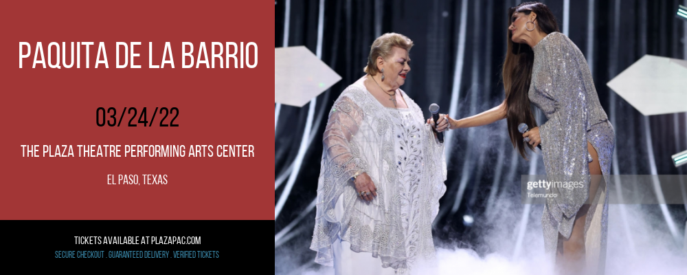 Paquita De La Barrio at The Plaza Theatre Performing Arts Center tickets Paquita De La Barrio at The Plaza Theatre Performing Arts Center