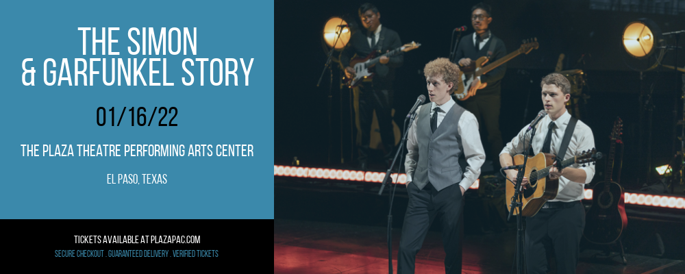 The Simon & Garfunkel Story at The Plaza Theatre Performing Arts Center