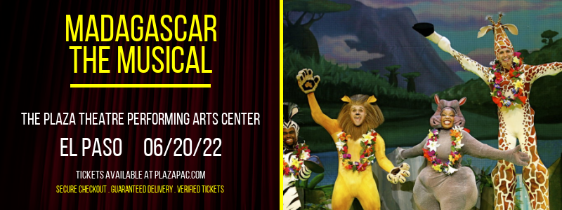 Madagascar - The Musical at The Plaza Theatre Performing Arts Center