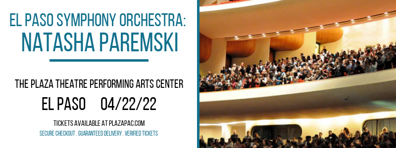 El Paso Symphony Orchestra: Natasha Paremski at The Plaza Theatre Performing Arts Center