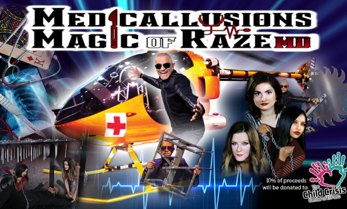 Medicallusions and Magic of Raze MD at The Plaza Theatre Performing Arts Center