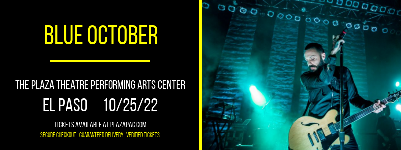 Blue October at The Plaza Theatre Performing Arts Center