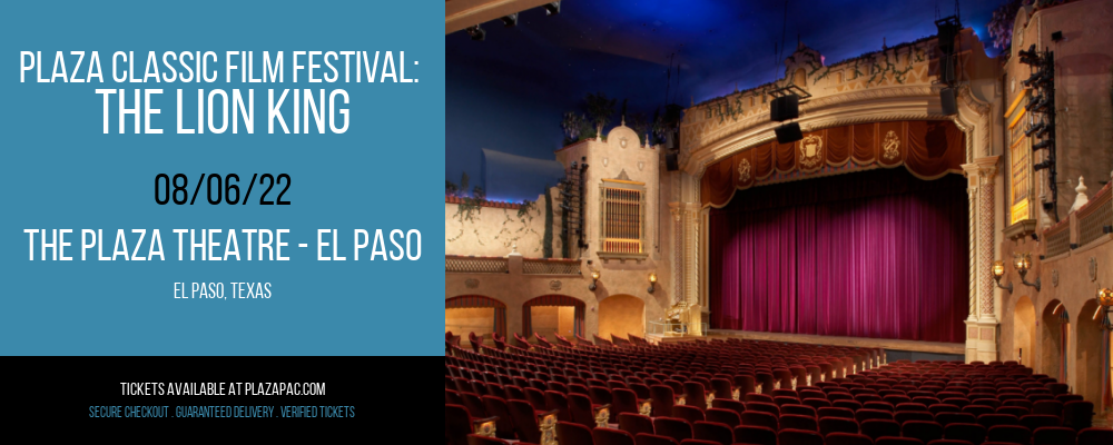 Plaza Classic Film Festival: The Lion King at The Plaza Theatre Performing Arts Center tickets Plaza Classic Film Festival: The Lion King at The Plaza Theatre Performing Arts Center