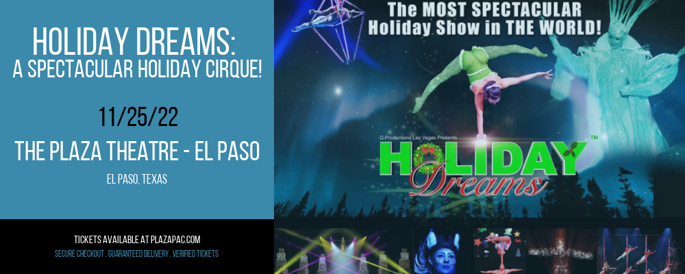 Holiday Dreams: A Spectacular Holiday Cirque! at The Plaza Theatre Performing Arts Center