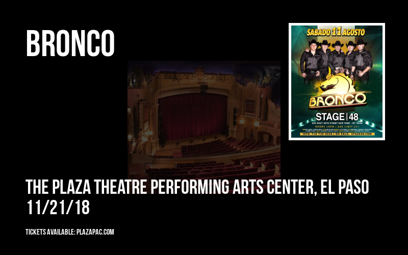 Bronco at The Plaza Theatre Performing Arts Center