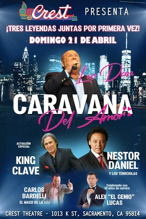 La Caravana Del Amor: Leo Dan, Los Terricolas De Nestor Daniel & King Clave at The Plaza Theatre Performing Arts Center