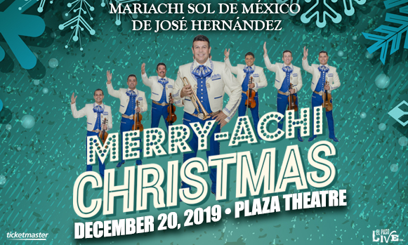 A Merry-achi Christmas at The Plaza Theatre Performing Arts Center