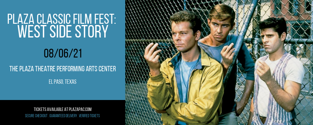 Plaza Classic Film Fest: West Side Story at The Plaza Theatre Performing Arts Center