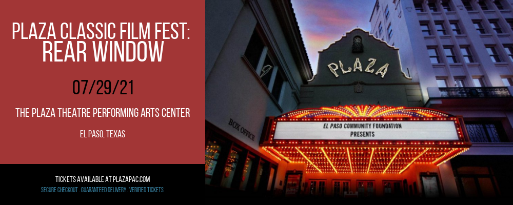 Plaza Classic Film Fest: Rear Window at The Plaza Theatre Performing Arts Center