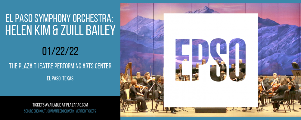 El Paso Symphony Orchestra: Helen Kim & Zuill Bailey at The Plaza Theatre Performing Arts Center