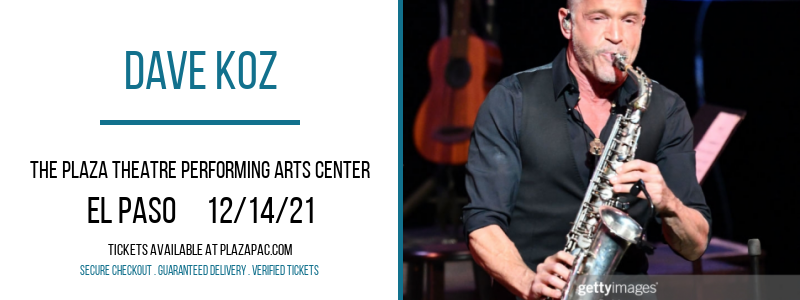 Dave Koz at The Plaza Theatre Performing Arts Center