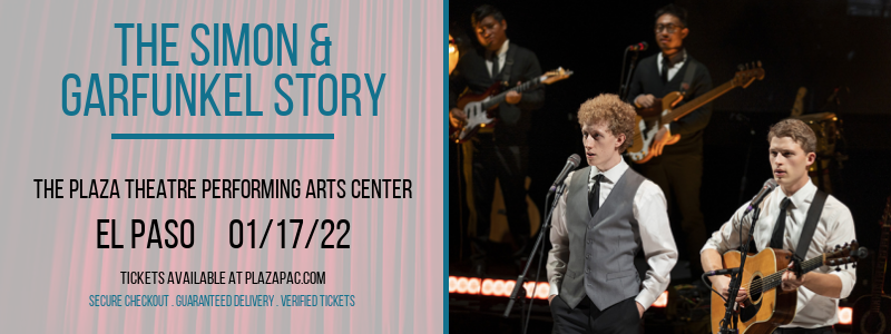 The Simon & Garfunkel Story at The Plaza Theatre Performing Arts Center