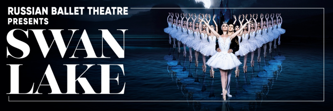 Russian Ballet Theatre: Swan Lake at The Plaza Theatre Performing Arts Center