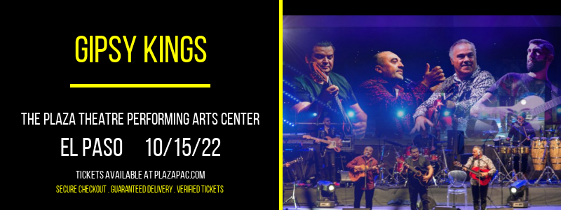 Gipsy Kings [CANCELLED] at The Plaza Theatre Performing Arts Center