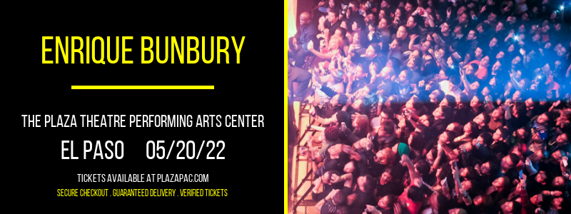 Enrique Bunbury [CANCELLED] at The Plaza Theatre Performing Arts Center