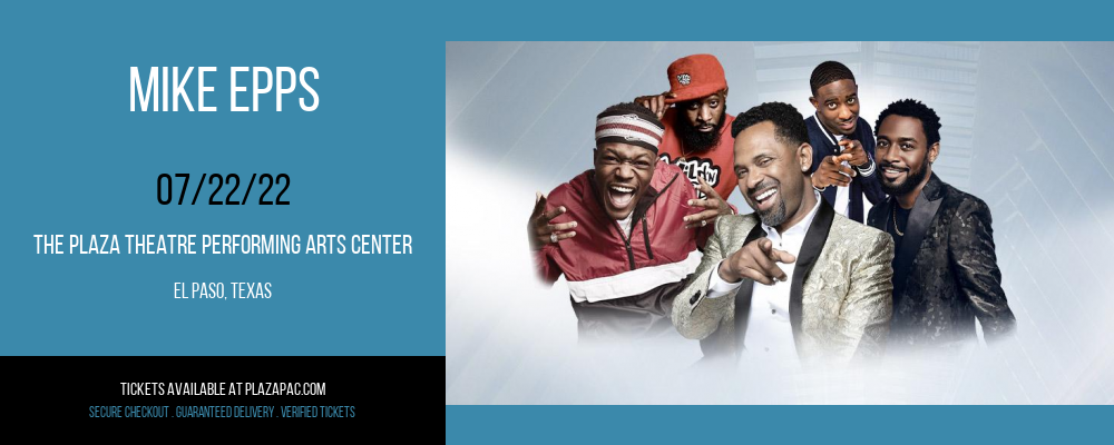 Mike Epps at The Plaza Theatre Performing Arts Center tickets Mike Epps at The Plaza Theatre Performing Arts Center