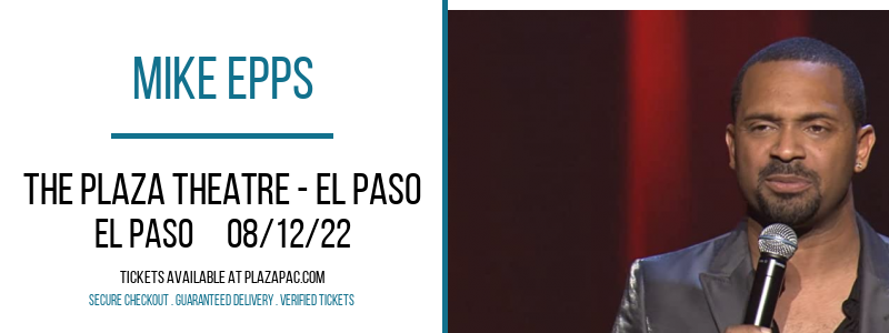 Mike Epps at The Plaza Theatre Performing Arts Center