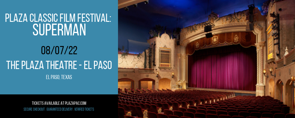 Plaza Classic Film Festival: Superman at The Plaza Theatre Performing Arts Center