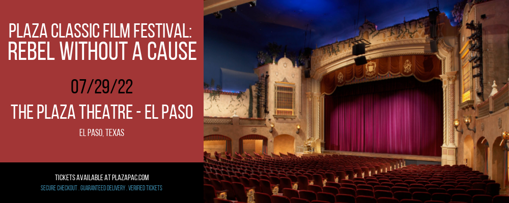 Plaza Classic Film Festival: Rebel Without a Cause at The Plaza Theatre Performing Arts Center