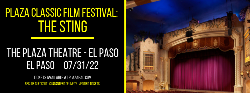 Plaza Classic Film Festival: The Sting at The Plaza Theatre Performing Arts Center