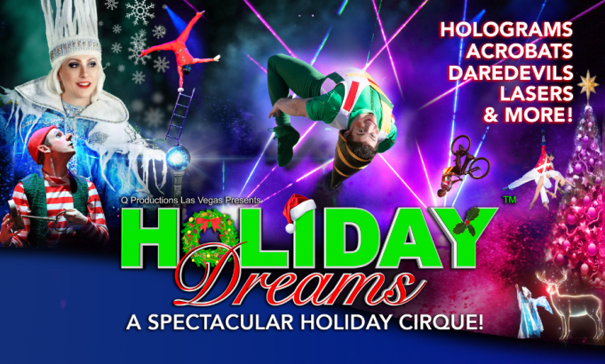 Holiday Dreams: A Spectacular Holiday Cirque! at The Plaza Theatre Performing Arts Center