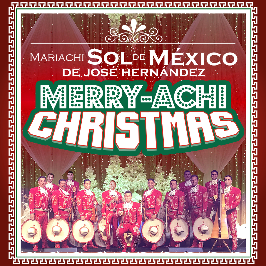 Mariachi Sol De Mexico De Jose Hernandez: Merry-Achi Christmas at The Plaza Theatre Performing Arts Center