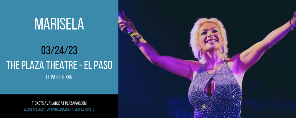 Marisela at The Plaza Theatre Performing Arts Center