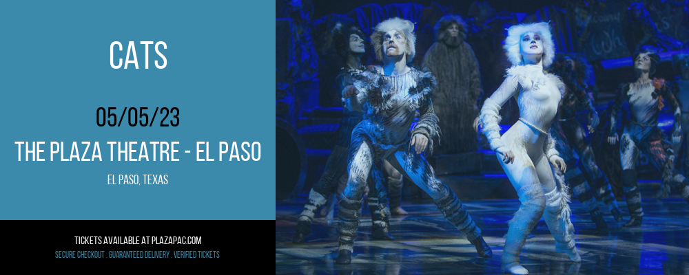 Cats at The Plaza Theatre Performing Arts Center