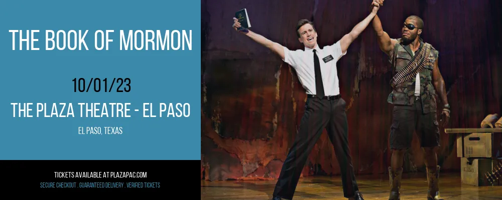 The Book Of Mormon at The Plaza Theatre