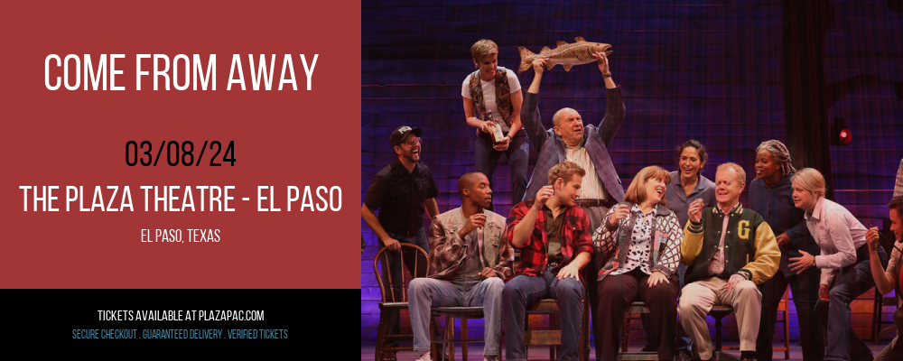 Come From Away at The Plaza Theatre