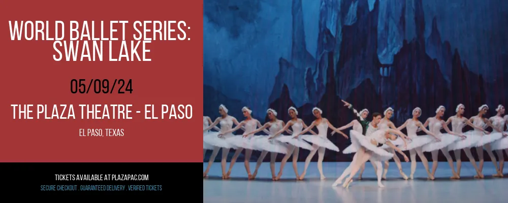 World Ballet Series at The Plaza Theatre