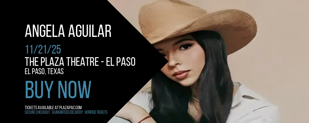 Angela Aguilar at The Plaza Theatre