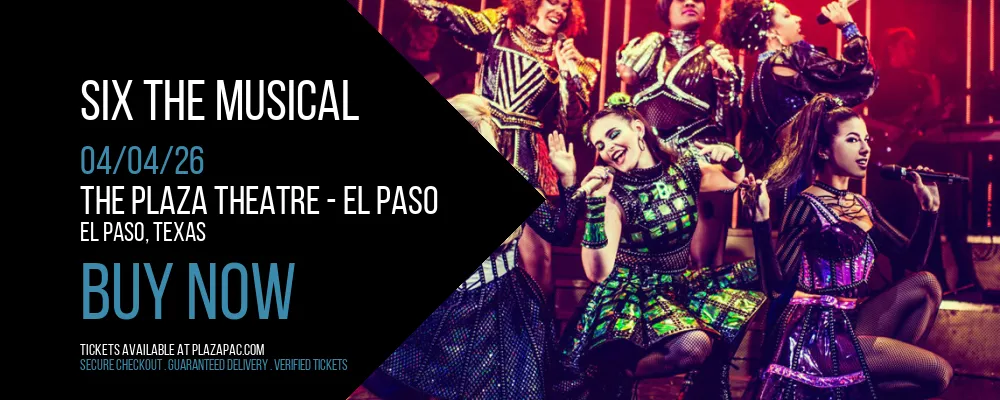Six The Musical at The Plaza Theatre
