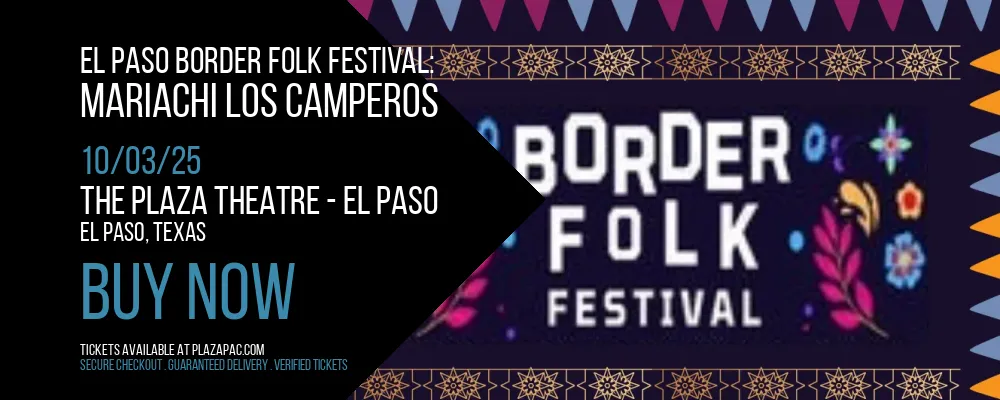 El Paso Border Folk Festival at The Plaza Theatre