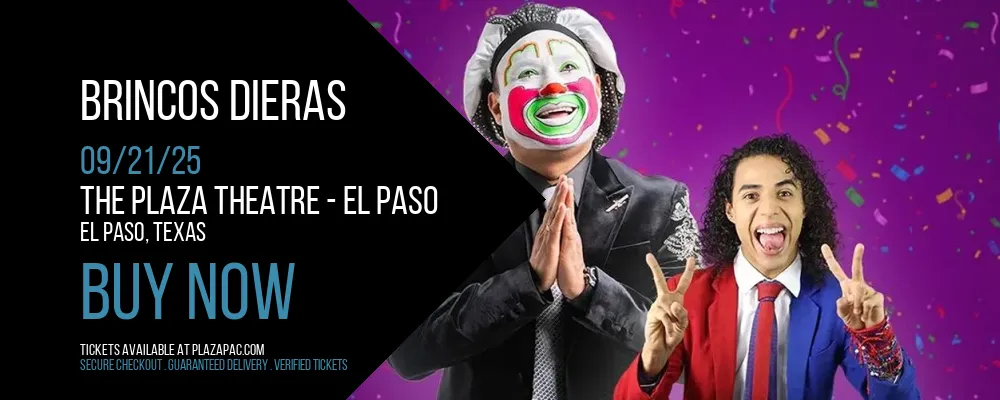 Brincos Dieras at The Plaza Theatre